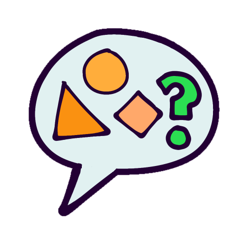 Several orange shapes with a green question mark (?) on their right, all inside a bluish-white speech bubble. The shapes are a triangle, circle, and square, and each is a slightly different shade of orange.